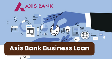 Axis Business Loan PKT Aug'24